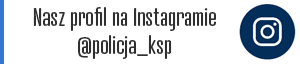 Nasz profil na Instagramie @Policja_KSP
